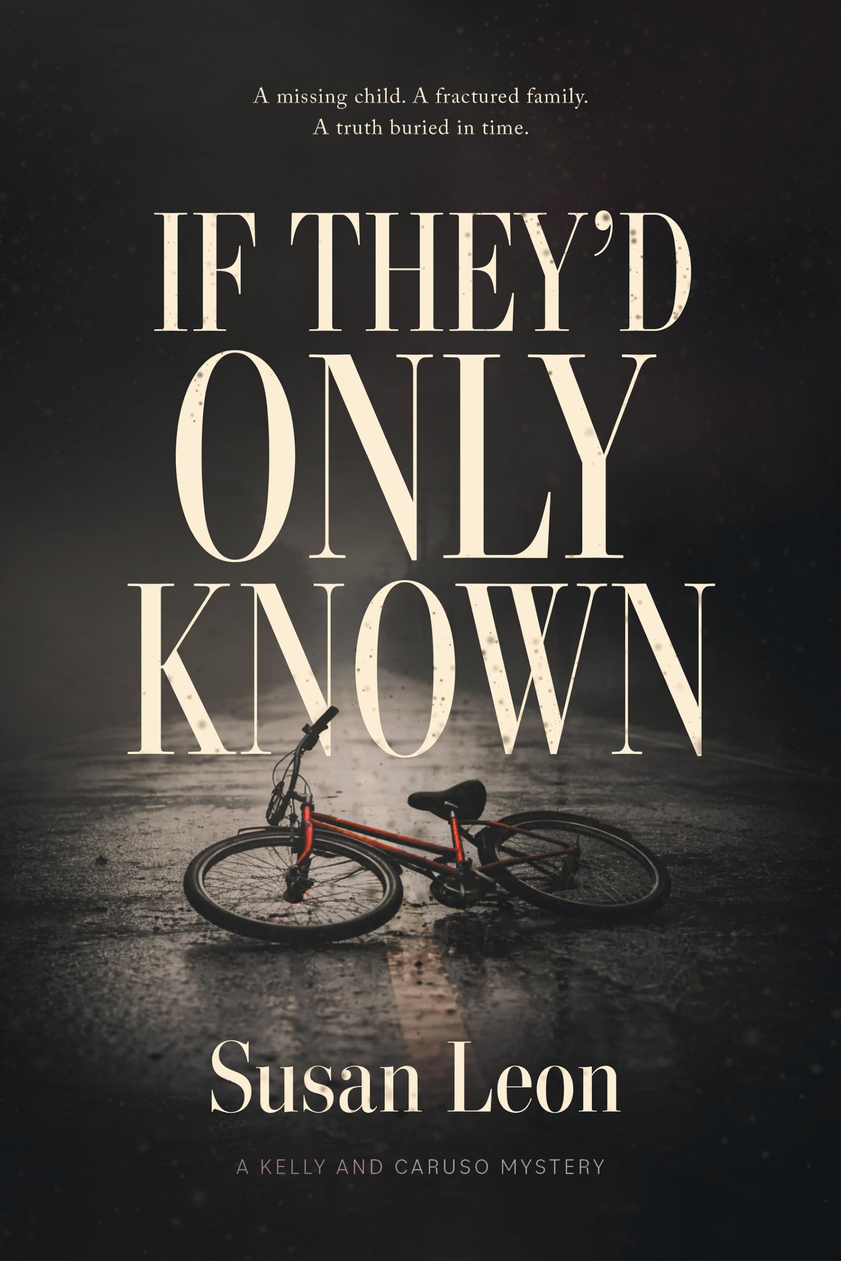 If They'd Only Known by Susan Leon