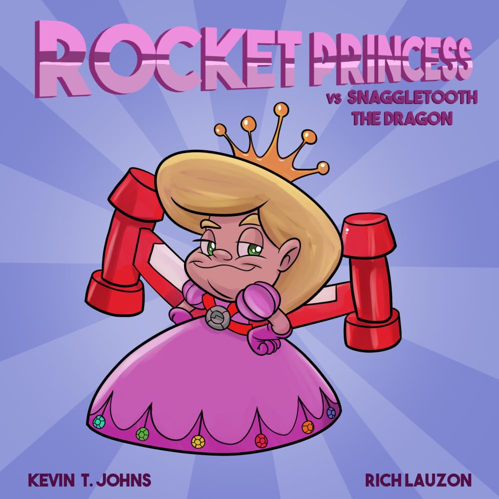 Rocket Princess vs. Snaggletooth the Dragon book cover